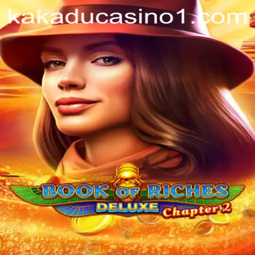 Exploring the Intriguing World of BookofRichesDeluxeChapter2